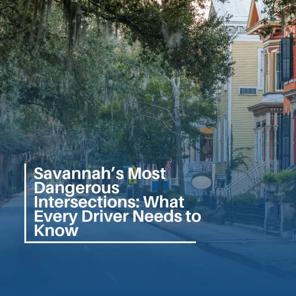 Savannah’s Most Dangerous Intersections What Every Driver Needs to Know