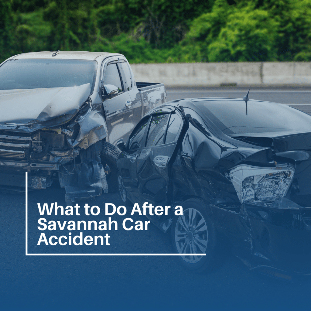What to Do After a Savannah Car Accident